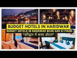 Budget Hotel in Haridwar | Budget Hotels in Haridwar near Har ki Pauri