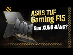 Review ASUS TUF Gaming F15: Lựa chọn laptop chơi game TỐT cho sinh viên? | Thế Giới Di Động