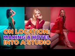 On Location Fashion Photography: Using a Hotel as a Studio Space.