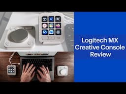 Logitech MX Creative Console review