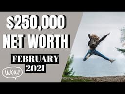 NET WORTH UPDATE FEBRUARY 2021 | Middle Class Couple Financial Independence Journey MillennialonFIRE