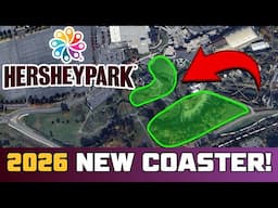 HersheyPark RUMOR - Major New Coaster Coming In 2026?