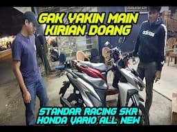 GAK YAKIN KALO CUMA MAIN KIRIAN DOANG, BREW! VARIO 150 ALL NEW | SKR RACING EXHAUST