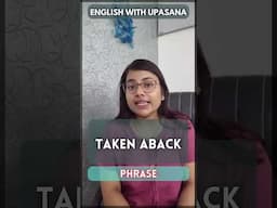 Taken Aback Meaning ? | Daily Use English | English With Upasana