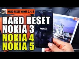 Hard Reset Nokia 3, Nokia 4, Nokia 5 ( TA - 1044 / Restaurar / Resetear )