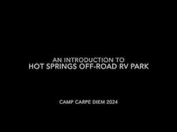 Hot Springs Off Road RV Park Overview