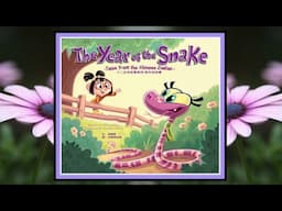 The Year of the Snake - Tales from the Chinese Zodiac - Read Aloud Children's Book