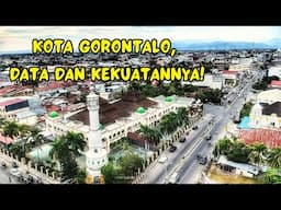 GORONTALO, KEKUATAN DAN DATANYA!