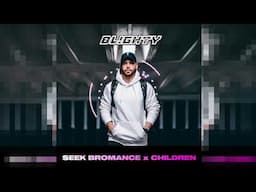 Tim Berg x Robert Miles - Seek Bromance x Children (DJ Blighty Mash Up)