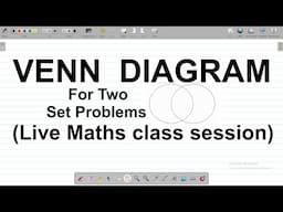 Venn Diagram for Two Set Problems - How to Solve Venn Diagram Questions Involving Two Sets.