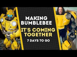 Making Bumblebee: Putting it all together!  7 Days to Go