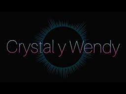 Crystal y Wendy - con amor eterno