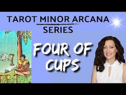 FOUR OF CUPS TAROT -  MINOR ARCANA SERIES (Learn Tarot Minor Arcana)