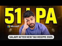 Reality of Microsoft 51LPA after NEW TAX REGIME 2025