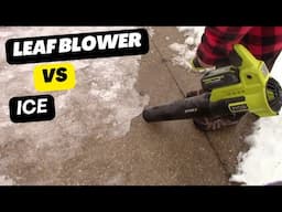 Leaf Blower Vs Ice - Does it actually work?