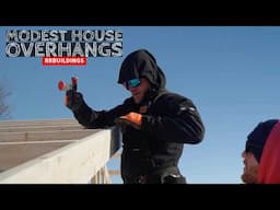 Modest House Build Ep 7: Framing Overhangs and Fascia