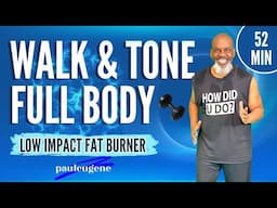 🔥 52-Min Walk & Tone with Dumbbells Burn Fat Built Strength