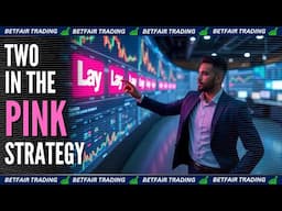 Turn One Goal into Massive Profits | The Two In The Pink Football Trading Strategy