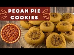 Pecan Pie Cookies