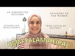 Umm Salamah (ra) | Wisdom, Sincerity, Hardship and an Answered Dua