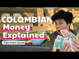 COLOMBIAN CURRENCY Explained + Local Tips & Money Exchange