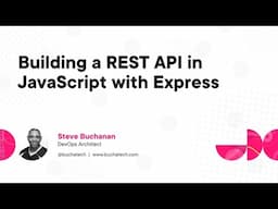 Building a REST API in JavaScript with Express Course Preview