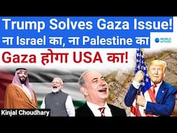 Trump Shocks World- US To Control Gaza! Palestine & Arab World In Denial! IMEC Future? World Affairs