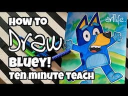 ART VIDEO: How to draw BLUEY! "Ten minute teach" drawing tutorial with Kerri Bevis #art #artlife