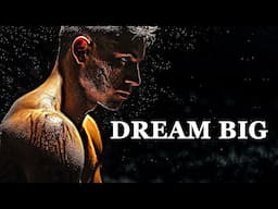 Dream Big || Best Motivational Speech(Eye Opening Speech)E HERE