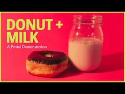 Donut + Milk a Pastel Demonstration