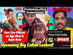 SHOCKING - Free Fire Secret Collab With Ajju Bhai & Arpit Bala Leaked 🤯, Free Fire India Update 🔥