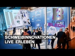 Neue Schweißtechnologien auf der EuroBLECH 2024: SMF und Lab2Fab von Harms & Wende