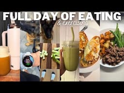 FULL DAY OF EATING & EXERCISING | as a girl who lifts, walks & eats a super  balanced diet!