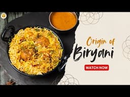 What Makes Biryani the King of Indian Cuisine?