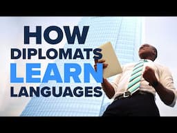 How Diplomats Learn Other Languages