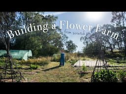 5 year recap; building a flower farm from scratch. Gardening in Australia