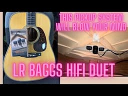 NEW 2025 - LR BAGGS HIFI DUET - D42 Martin #lrbaggs