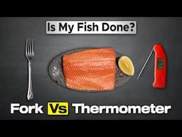 Why I Don't Test Fish with a Thermometer