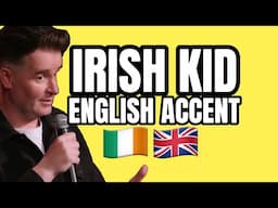 Irish Kid English Accent? - Jarlath Regan Standup Comedy