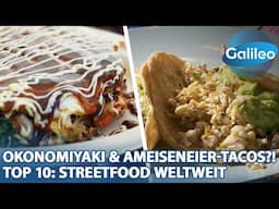 Top 10: Streetfood weltweit 🌮 Ameiseneier-Tacos und New York Trend-Foods