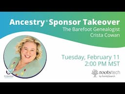 Ancestry x RootsTech Sponsor Takeover