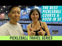 Pickleball Travel - Best courts in San Francisco