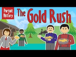 The California Gold Rush