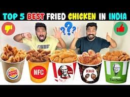 TRYING TOP 5 FRIED CHICKEN BRANDS IN INDIA🇮🇳 FAMOUS BRAND EXPOSED🥵🔥