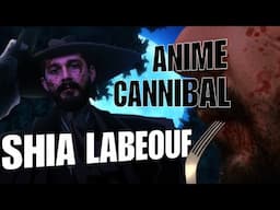 Anime Cannibal Shia LaBeouf [AMV] - Anime Boston 2016 Best Comedy