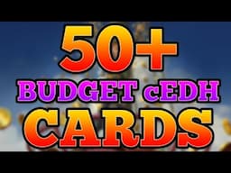 50+ Budget cEDH Cards to Power Up Without Breaking the Bank!