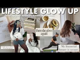 how to LEVEL UP your LIFESTYLE in 2025| tips to glow up your FINANCES, MINDSET and HEALTH