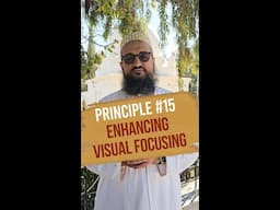 Al-Tayseer Fi Hifz Al-Quran Al-Kareem | Principle #15 for Hifz Al-Quran | Enhancing Visual Focusing