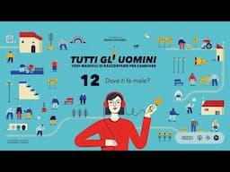 Dove ti fa male? (Tutti gli uomini - Puntata 12)