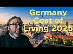 What is the Cost of Living in Germany in 2025?